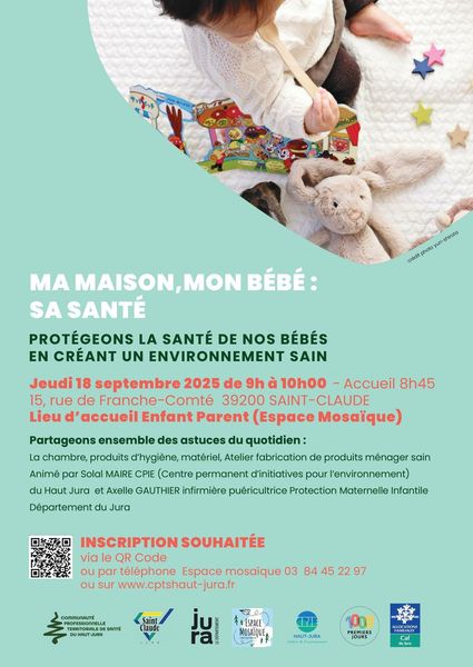 Ma Maison, Mon bébé, sa Santé Jeudi 18 Septembre Saint Claude