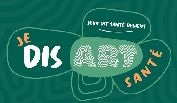 Je dis arts et santé